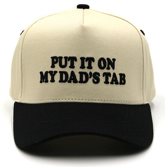 Put It On My Dad’s Tab Hat